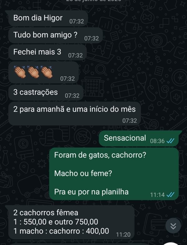 Cliente avisando que fechou mais três castrações